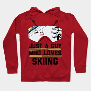 Just A Guy Who Loves Skiing Hoodie